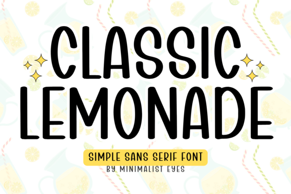 Classic Lemonade: A Cheerful Sans-Serif Font