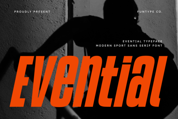 Evential: Bold Modern Sans Serif for Dynamic Design