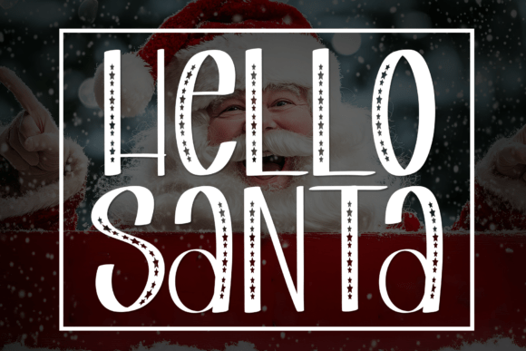 Hello Santa: A Font for Heartfelt Design Projects