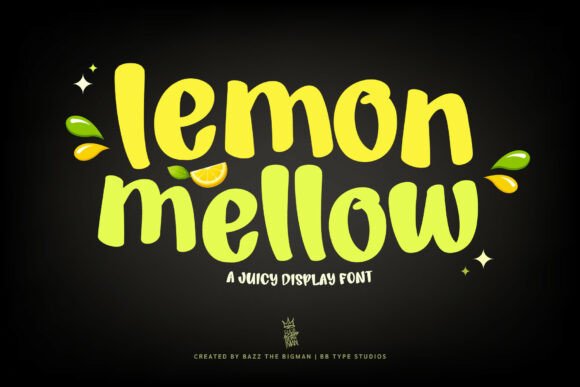 Lemon Mellow: A Font Bursting with Sunny Whimsy