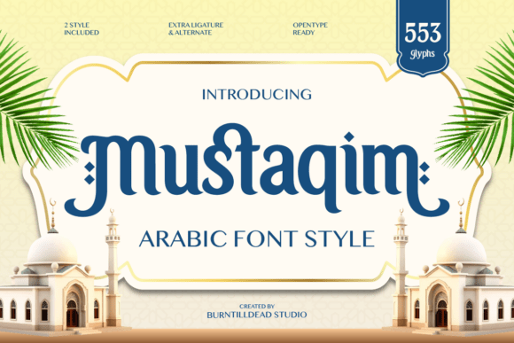 Mustaqim: Elegant Arabic-Inspired Display Typeface