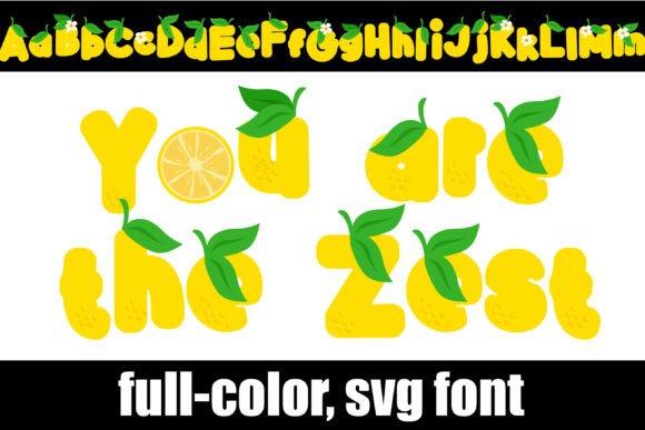 You Are the Zest: A Zesty Lemon SVG Font for Bright Designs